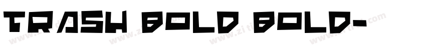 Trash Bold Bold字体转换